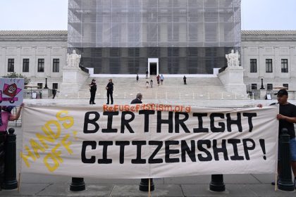 Supreme Court Reviews Trump’s Plan to End Birthright Citizenship
